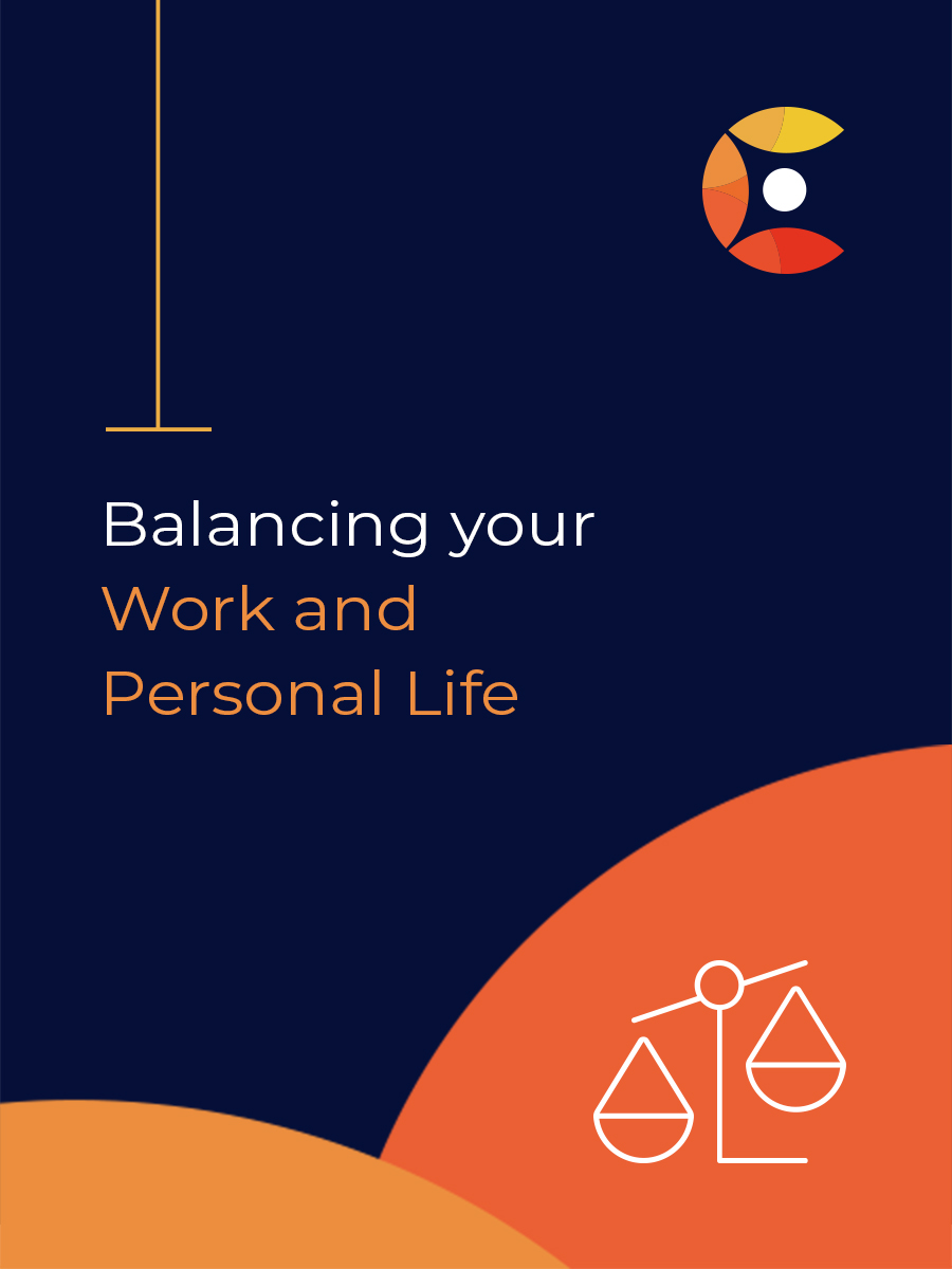 Balancing your Work and Personal Life